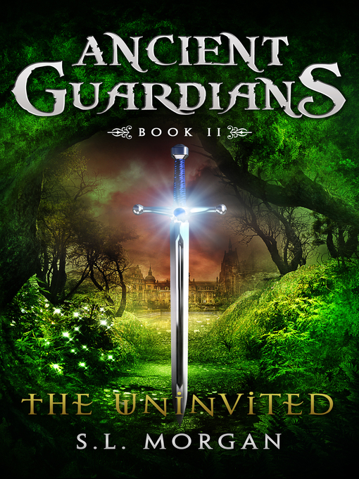Cover image for The Uninvited (Ancient Guardians Series: Book 2): Ancient Guardians, II